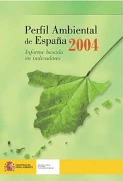 portada perfil ambiental de españa 2004 : informe basado en indicadores