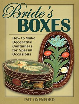 portada Bride's Boxes: How to Make Decorative Containers for Special Occasions (en Inglés)