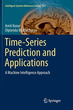 portada Time-Series Prediction and Applications: A Machine Intelligence Approach (en Inglés)