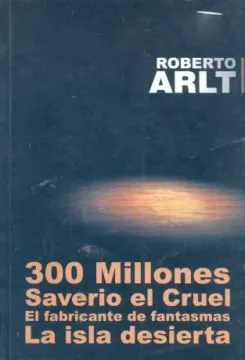 300 millones saverio el cruel