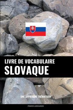 portada Livre de vocabulaire slovaque: Une approche thématique