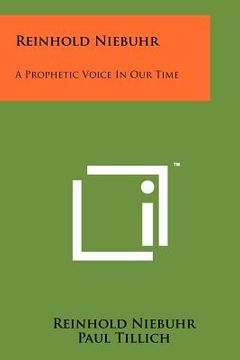 portada reinhold niebuhr: a prophetic voice in our time (in English)