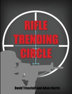 portada Rifle Trending Circle (en Inglés)