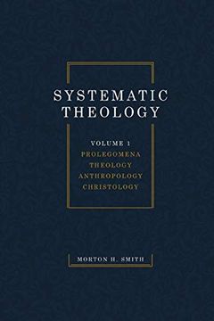 portada Systematic Theology, Volume One: Prolegomena Theology Anthropology Christology (en Inglés)