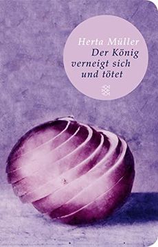 portada Der König Verneigt Sich und Tötet (Fischer Taschenbibliothek) (in German)