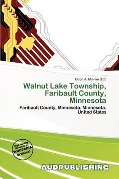 walnut lake township, faribault county, minnesota
