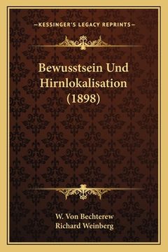 portada Bewusstsein Und Hirnlokalisation (1898) (en Alemán)