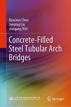 portada Concrete-Filled Steel Tubular Arch Bridges (en Inglés)
