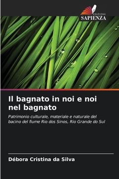 portada Il bagnato in noi e noi nel bagnato (en Italiano)