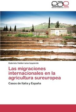 portada Las migraciones internacionales en la agricultura sureuropea