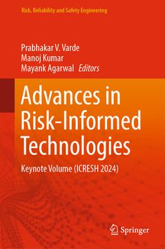 portada Advances in Risk-Informed Technologies: Keynote Volume (Icresh 2024) (en Inglés)
