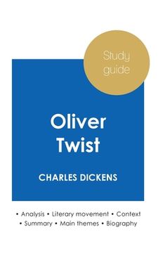 portada Study guide Oliver Twist by Charles Dickens (in-depth literary analysis and complete summary) 