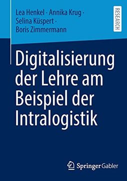 portada Digitalisierung der Lehre am Beispiel der Intralogistik (en Alemán)