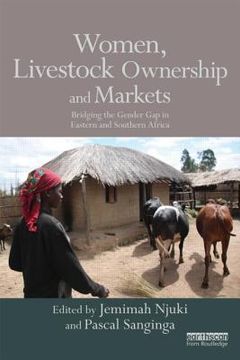 portada women, livestock ownership and markets: bridging the gender gap in eastern and southern africa (en Inglés)