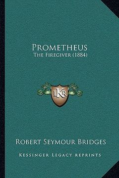 portada prometheus: the firegiver (1884) (en Inglés)