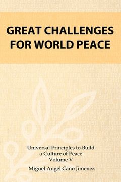 portada Great Challenges for World Peace (en Inglés)