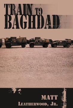 portada train to baghdad (en Inglés)
