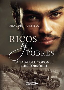 portada La Saga del Coronel Luis Torron ii. Ricos y Pobres