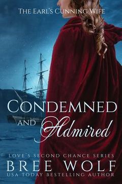 portada Condemned & Admired: The Earl's Cunning Wife (in English)