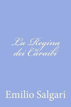 portada La Regina dei Caraibi (in Italian)