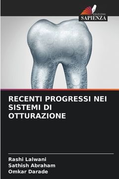 portada Recenti Progressi Nei Sistemi Di Otturazione (en Italiano)