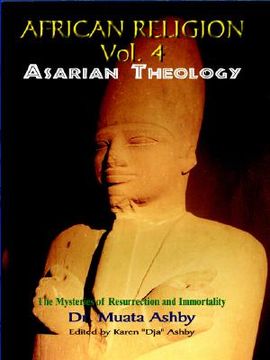 portada african religion volume 4: asarian theology (en Inglés)