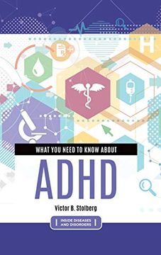 portada What you Need to Know About Adhd (Inside Diseases and Disorders) (in English)