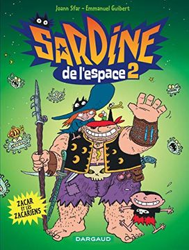 portada Sardine de L'espace - Tome 2 - Zacar et les Zacariens