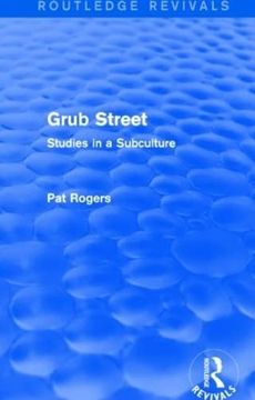 portada Grub Street (Routledge Revivals): Studies in a Subculture (en Inglés)
