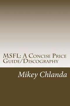portada Msfl: A Concise Price Guide/Discography: Covering Mobile Fidelity Sound Lab's Early Releases 1-001 through 1-200
