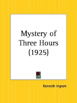 portada mystery of three hours (en Inglés)