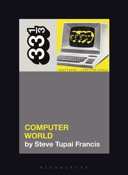 portada Kraftwerk'S Computer World (33 1 (en Inglés)