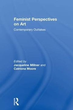 portada Feminist Perspectives on Art: Contemporary Outtakes (en Inglés)