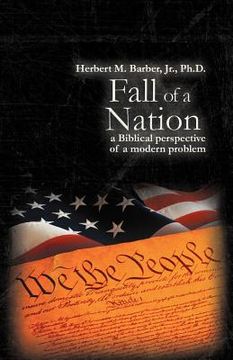 portada fall of a nation: a biblical perspective of a modern problem (en Inglés)