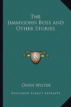 portada the jimmyjohn boss and other stories (en Inglés)
