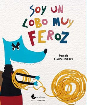 portada Soy un Lobo Feroz (in Spanish)
