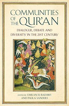 portada Communities of the Qur'an: Dialogue, Debate and Diversity in the 21St Century (Oneworld Academic) (en Inglés)