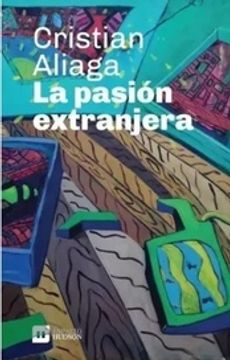 portada La Pasi¾N Extranjera (in Spanish)