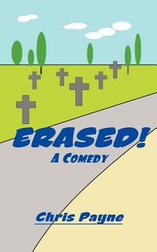 portada erased!: a comedy (en Inglés)