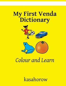 portada My First Venda Dictionary: Colour and Learn (en Inglés)