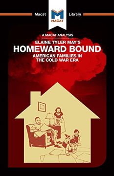 portada An Analysis of Elaine Tyler May's Homeward Bound: American Families in the Cold War Era (en Inglés)