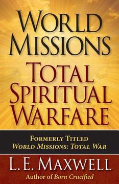 portada World Missions: Total Spiritual Warfare (in English)