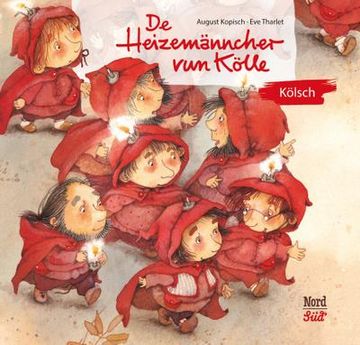 portada De Heizemänncher vun Kölle: Auf Kölsch (en Alemán)