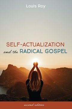 portada Self-Actualization and the Radical Gospel