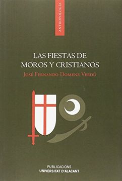 portada Fiestas de moros y cristianos, Las (Monografías)