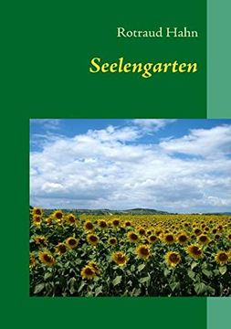 portada Seelengarten: Schubladengedichte aus Drei Jahrzehnten (in German)