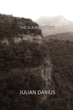 portada The Slave Factory (en Inglés)