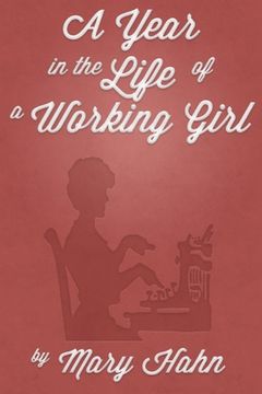 portada A Year in the Life of a Working Girl (in English)