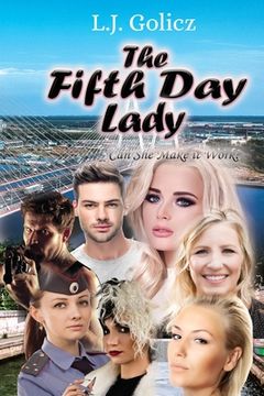 portada The Fifth Day Lady: Can She Make it Work? (en Inglés)