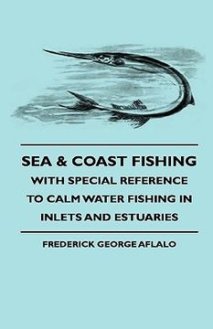 portada sea & coast fishing - with special reference to calm water fishing in inlets and estuaries (in English)